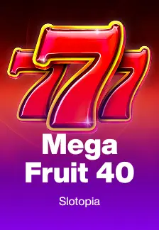 Mega Fruit 40