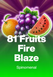 81 Fruits Fire Blaze